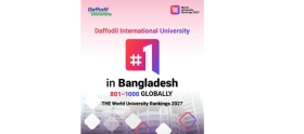 টাইমস হায়ার এডুকেশন র‌্যাংকিংয়ে বাংলাদেশের এক নম্বর বিশ্ববিদ্যালয় ড্যাফোডিল